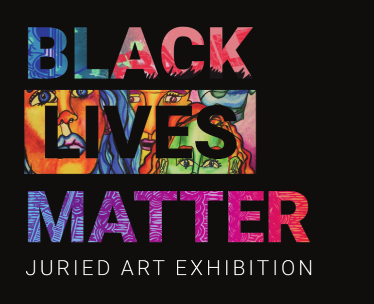 Black Lives Matter Gallery Show Image with colorful art in each letter of the word