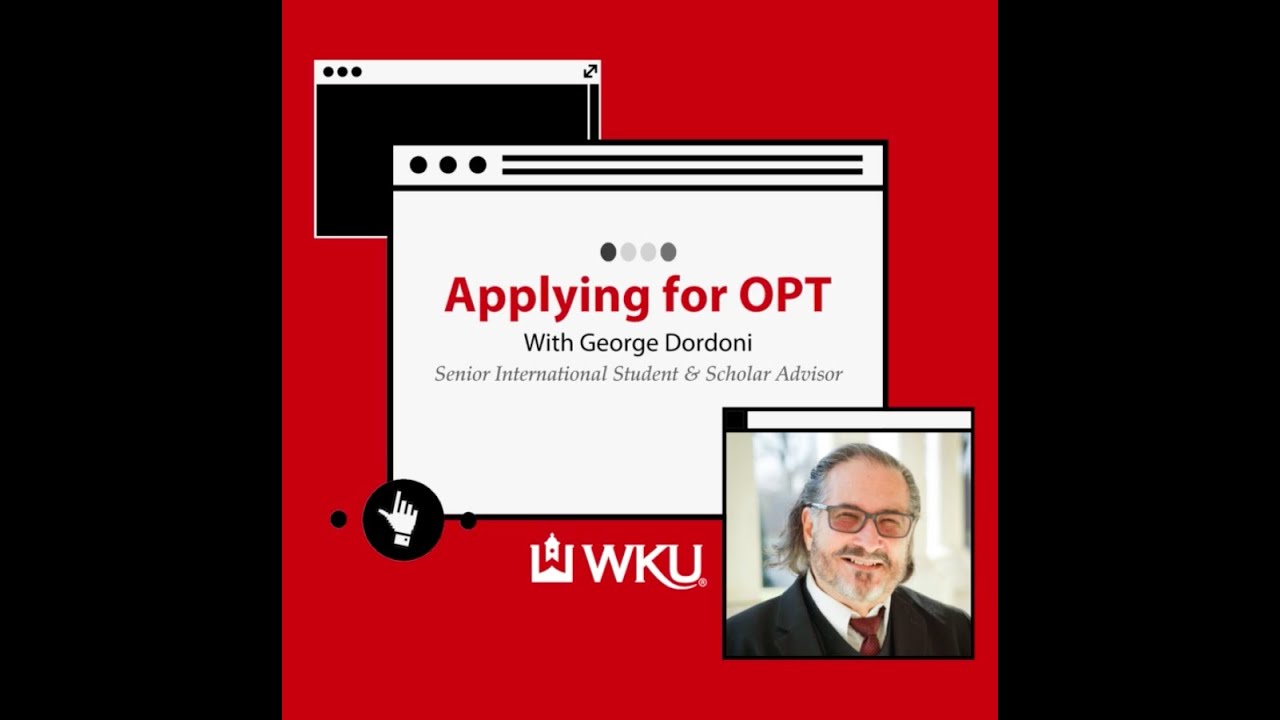 Preparing for the OPT Application Video Preview