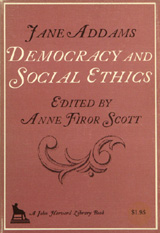 Book cover of Democracy and social ethics Book cover of Democracy and social ethics