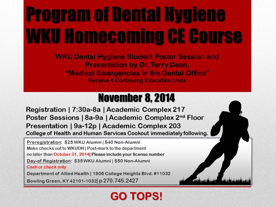 Dental Hygiene Homecoming CE Course Dental Hygiene Homecoming CE Course