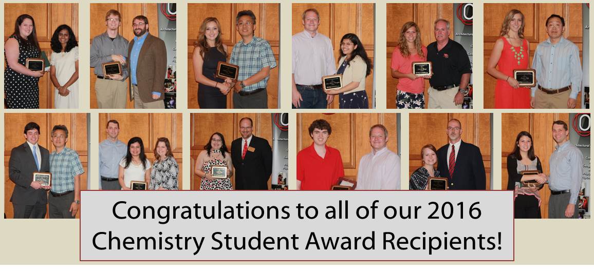 WKU Chemistry congratulates all its outstanding award winners! Students Receiving Awards at the 2016 OCSE Awards Ceremony