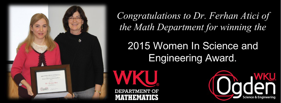 #caption1 Dr. Ferhan Atici is the 2015 WKU Women in Science and Engineering Award recipient.