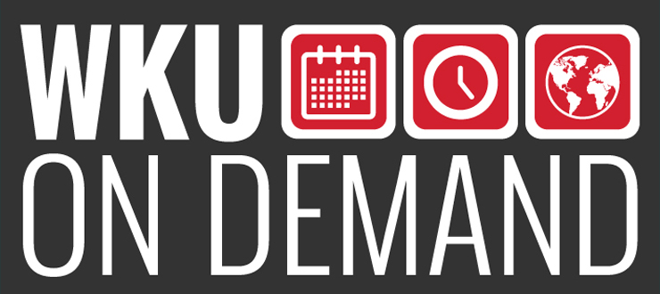 WKU On Demand