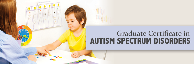 Graduate Certificate in Autism Spectrum Disorders