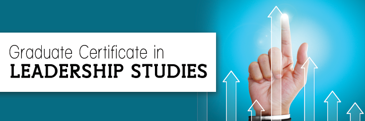 Graduate Certificate in Leadership Studies