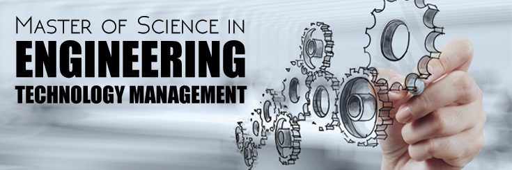 MS in Eng Tech Mgmt MS in Eng Tech Mgmt