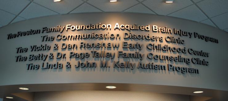 #caption5 The Preston Family Acquired Brain Injury Program, The Communication Disorders Clinic, The Vickie & Dan Renshaw Early Childhood Center, The Betty & Dr. Page Talley Family Counseling Clinic, The Linda & John M. Kelly Autism Program
