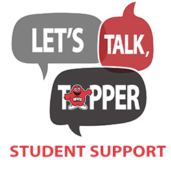 Let's Talk, Topper: Student Support Services