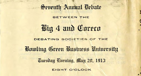 Flier for Bowling Green Business University's 1913 intramural Big Four and Coreco debate