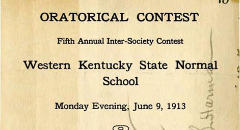 Broadside for the 1913 Western Kentucky State Normal School's inter-society oratorical competition