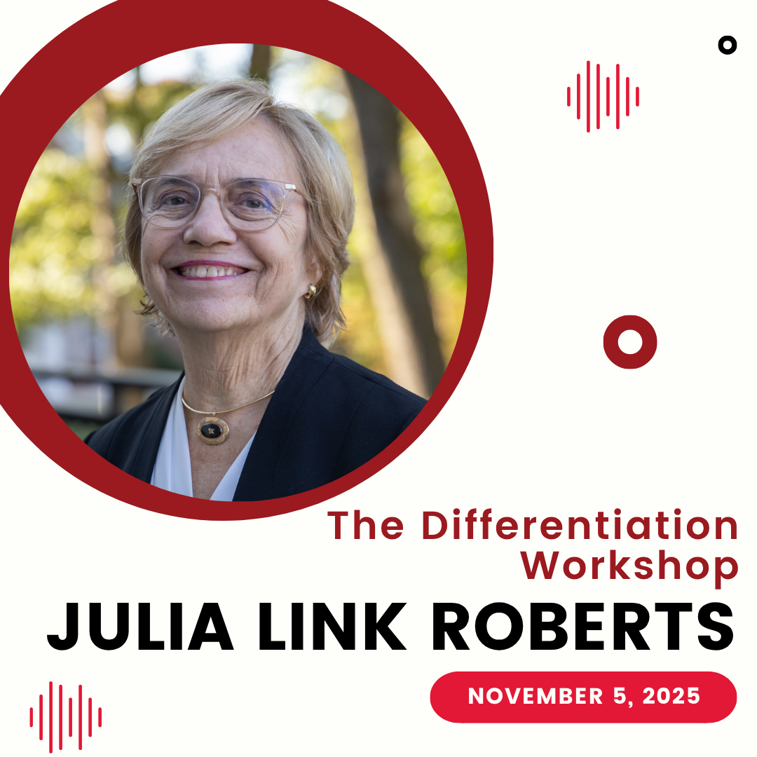 this graphic announces the differentiation workshop with speaker Dr. Julia Roberts, an older woman with blonde hair, glasses, and is wearing a white blouse with a black blazer. The event will be on November 5.