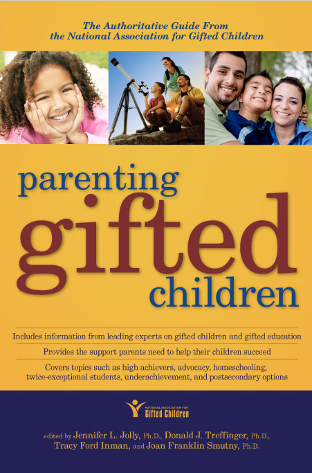 Parenting Gifted Children The Authoritative Guide From The National
Association For Gifted Children