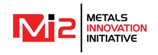 Metals Innovation Initiative (MI2) Launches Global MI2 Competition to Source Pilot-ready Innovations