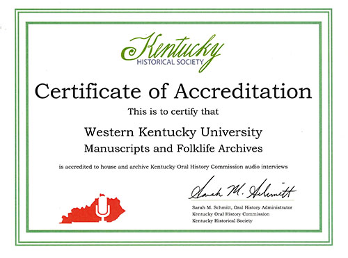 Library Special Collections recently granted accreditation status by Kentucky Oral History Commission