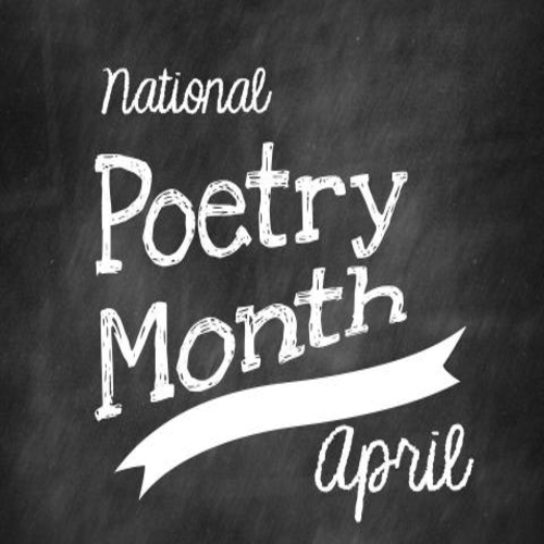 Wrapping Up National Poetry Month