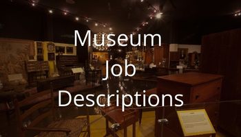 Museum Job Descriptions