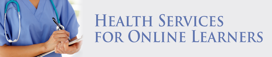 Health Services for Online Learners