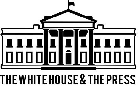White House and Press